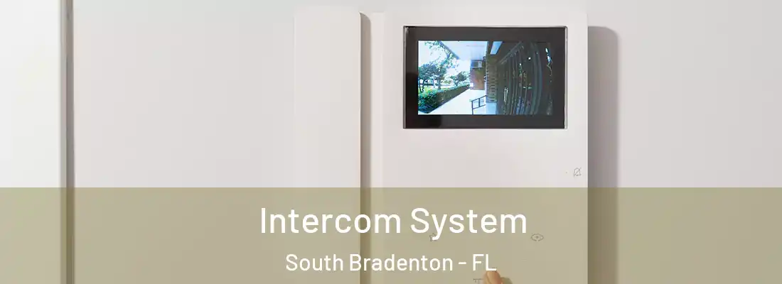  Intercom System South Bradenton - FL